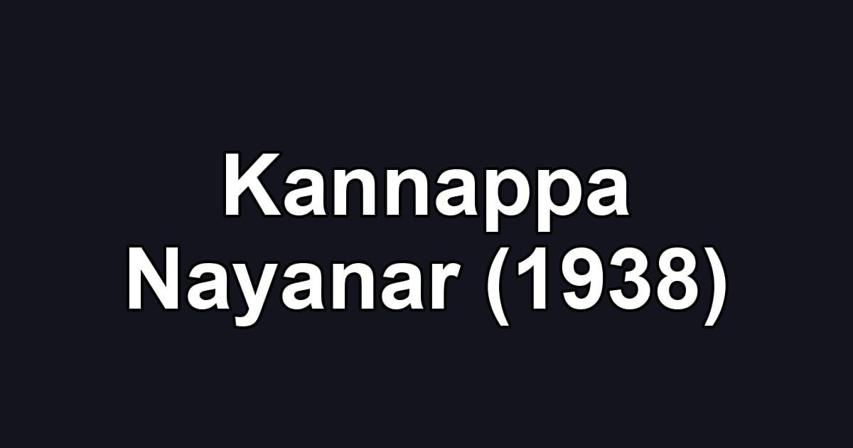 Kannappa Nayanar (1938)
