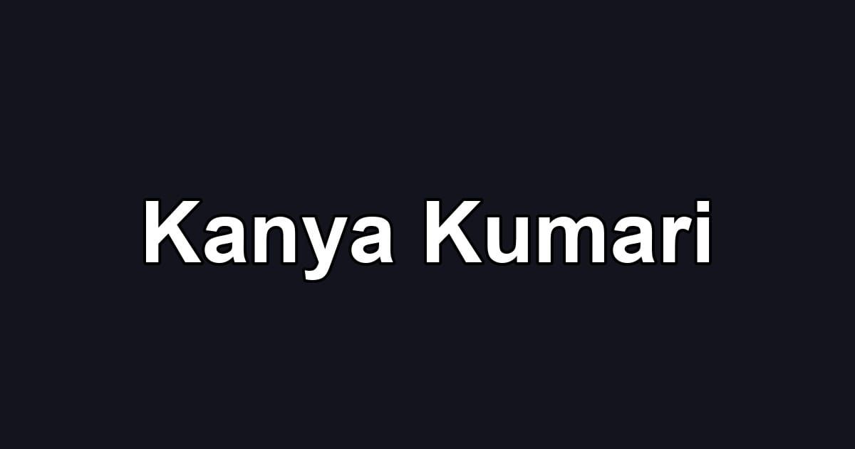 Kanya Kumari