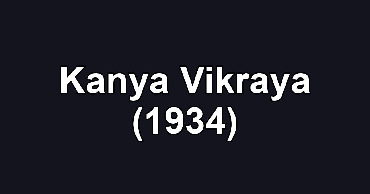 Kanya Vikraya (1934)