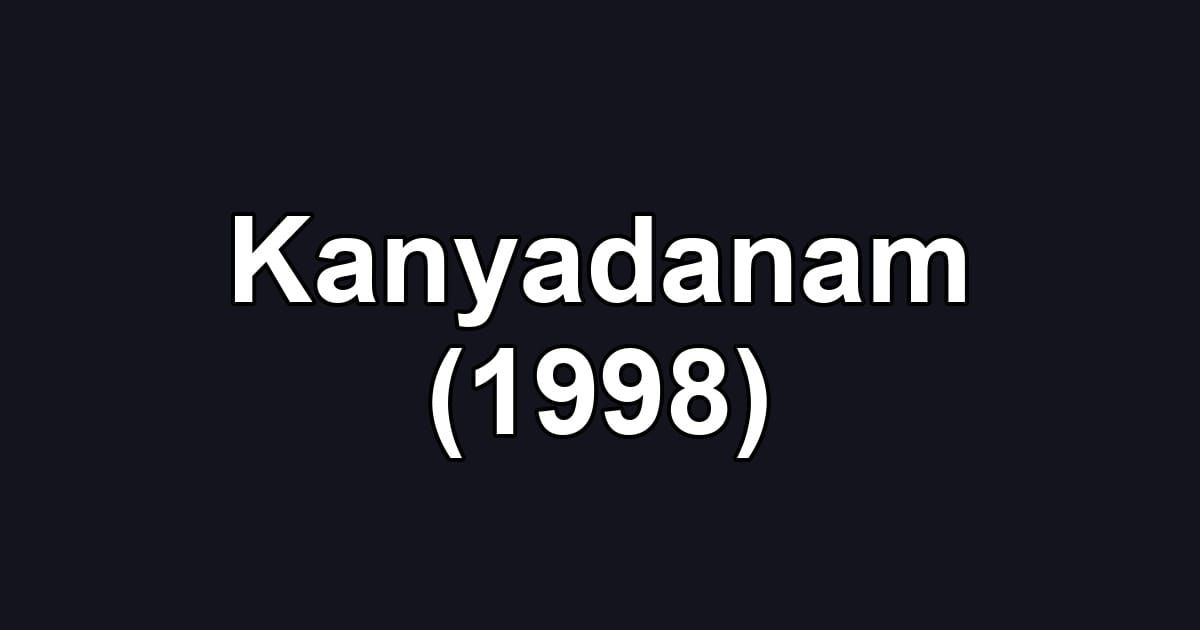 Kanyadanam (1998)
