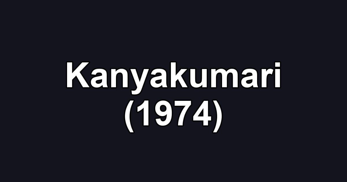 Kanyakumari (1974)