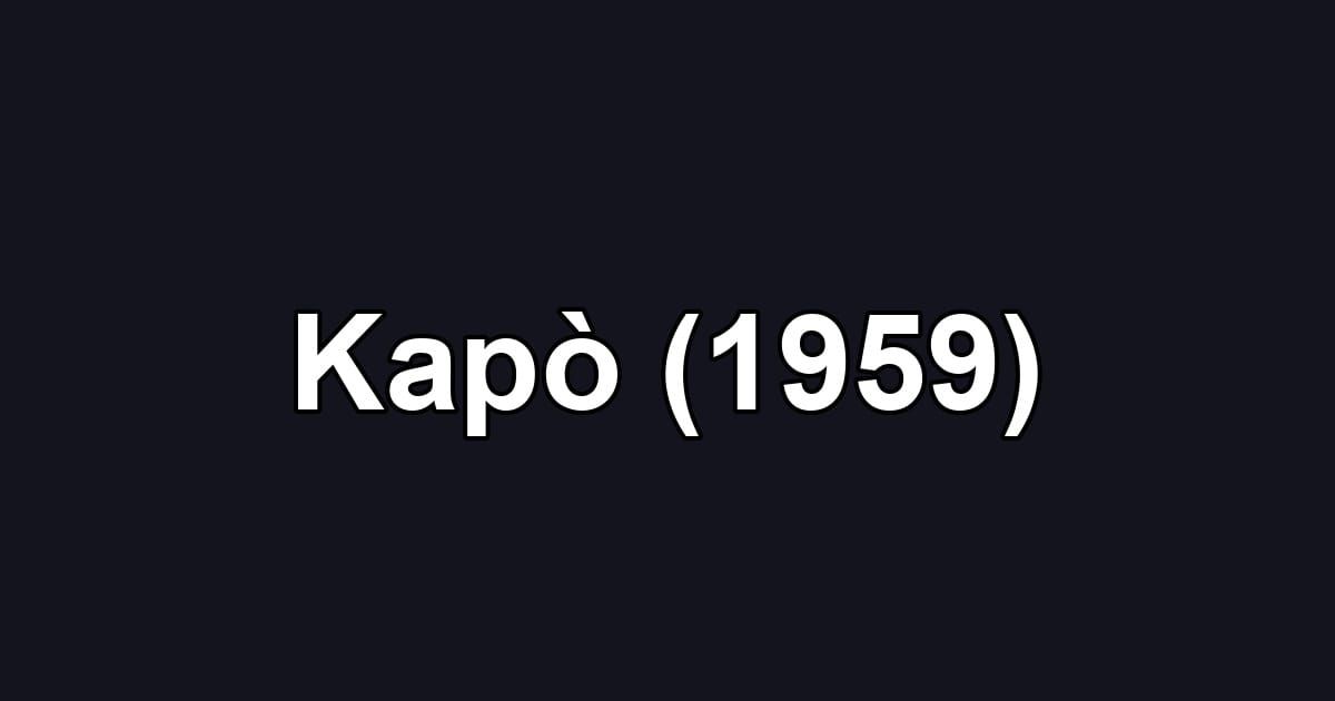 Kapò (1959)
