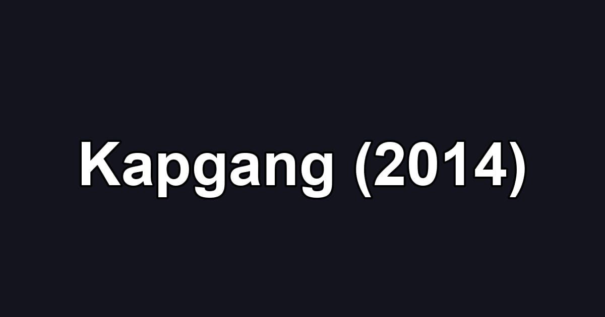 Kapgang (2014)