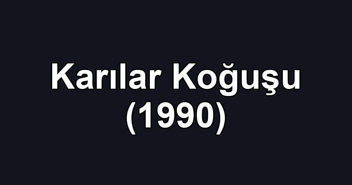 Karılar Koğuşu (1990)