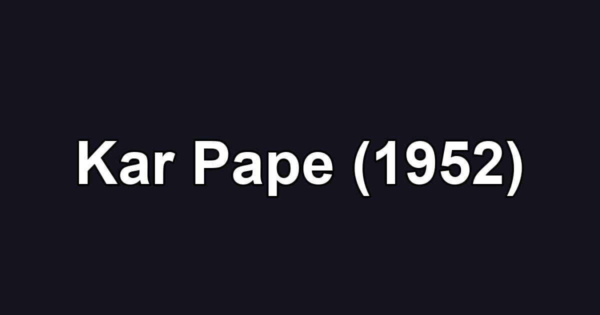 Kar Pape (1952)