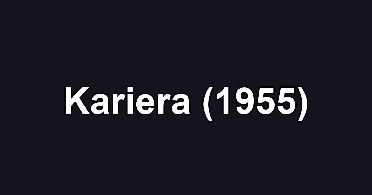 Kariera (1955)