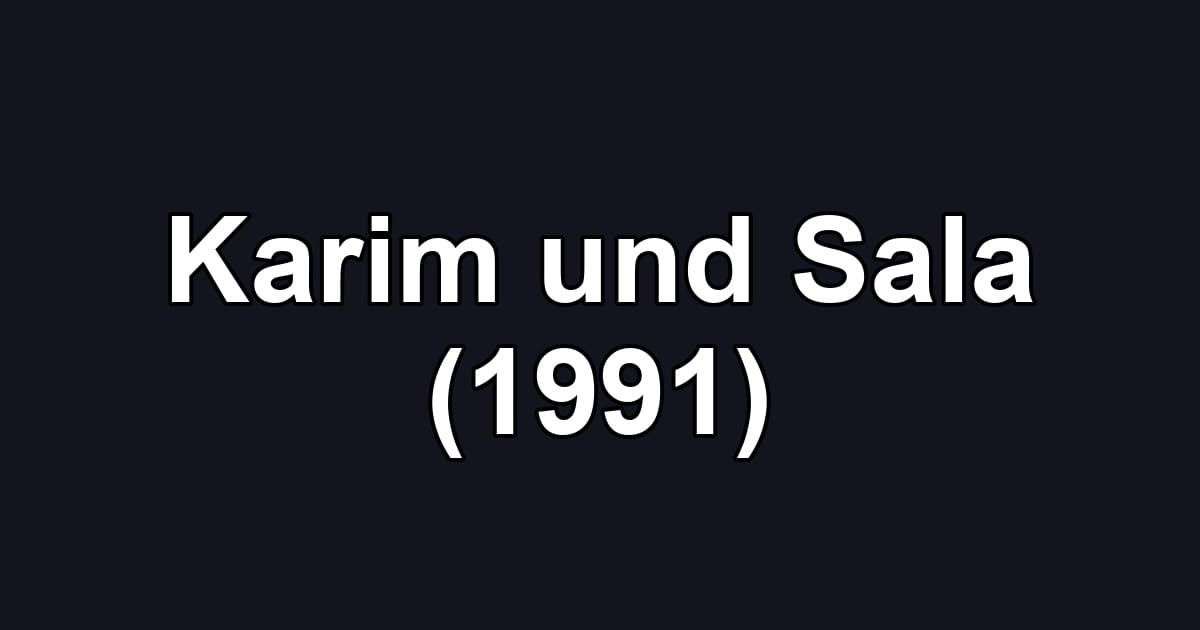 Karim und Sala (1991)