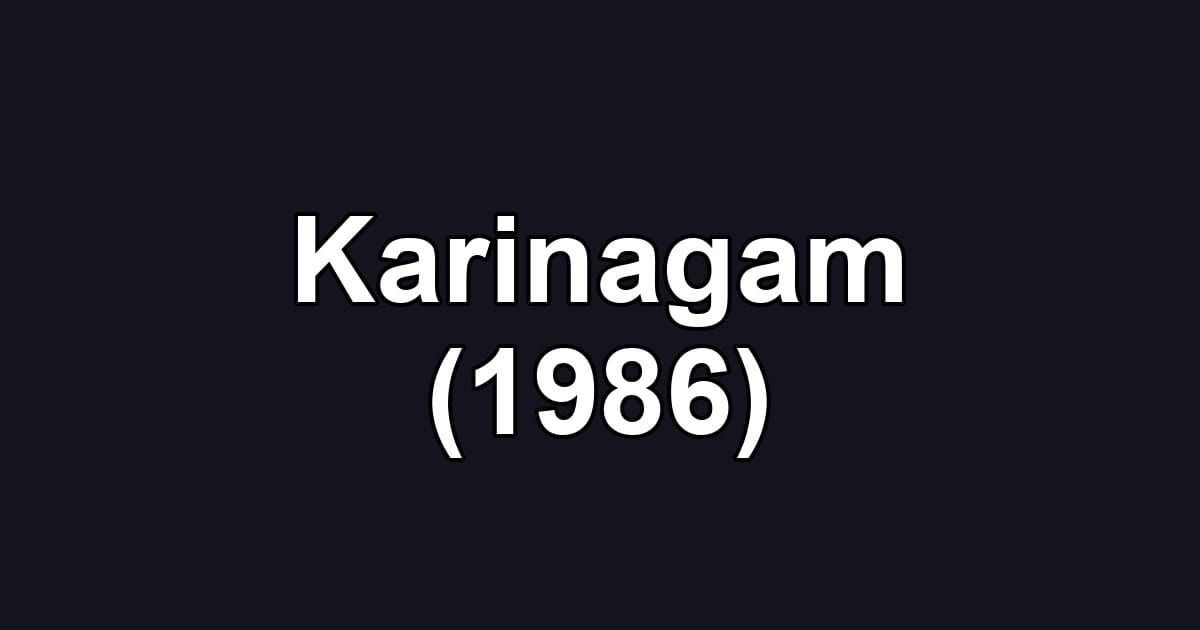 Karinagam (1986)
