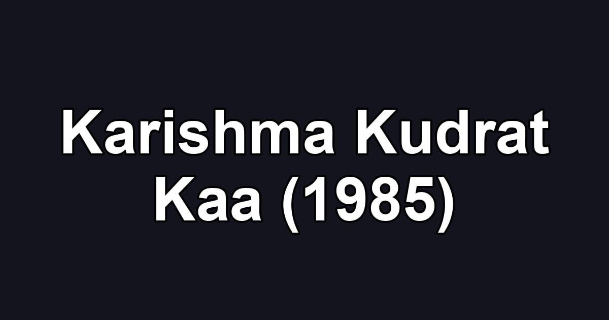 Karishma Kudrat Kaa (1985)