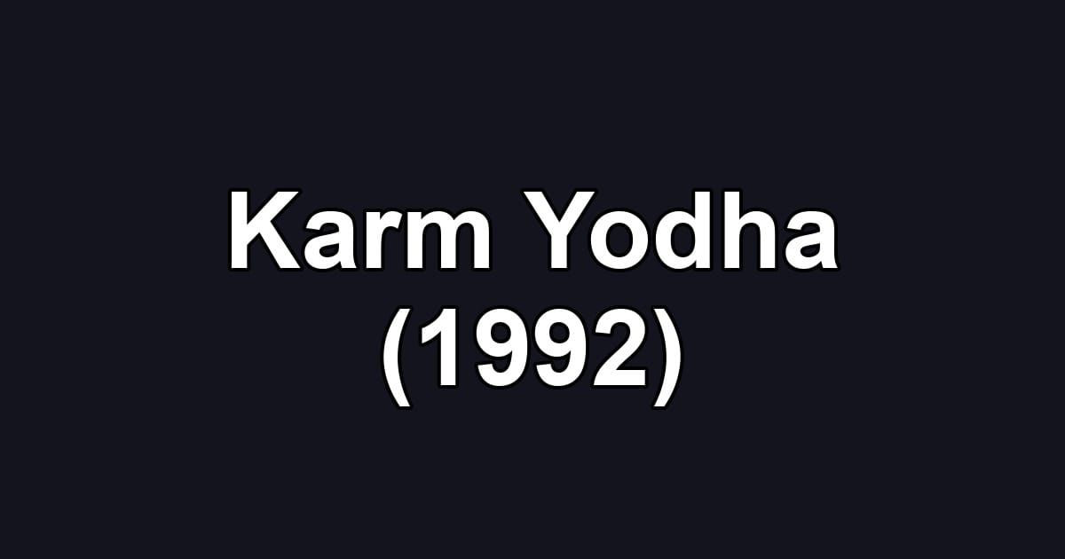 Karm Yodha (1992)