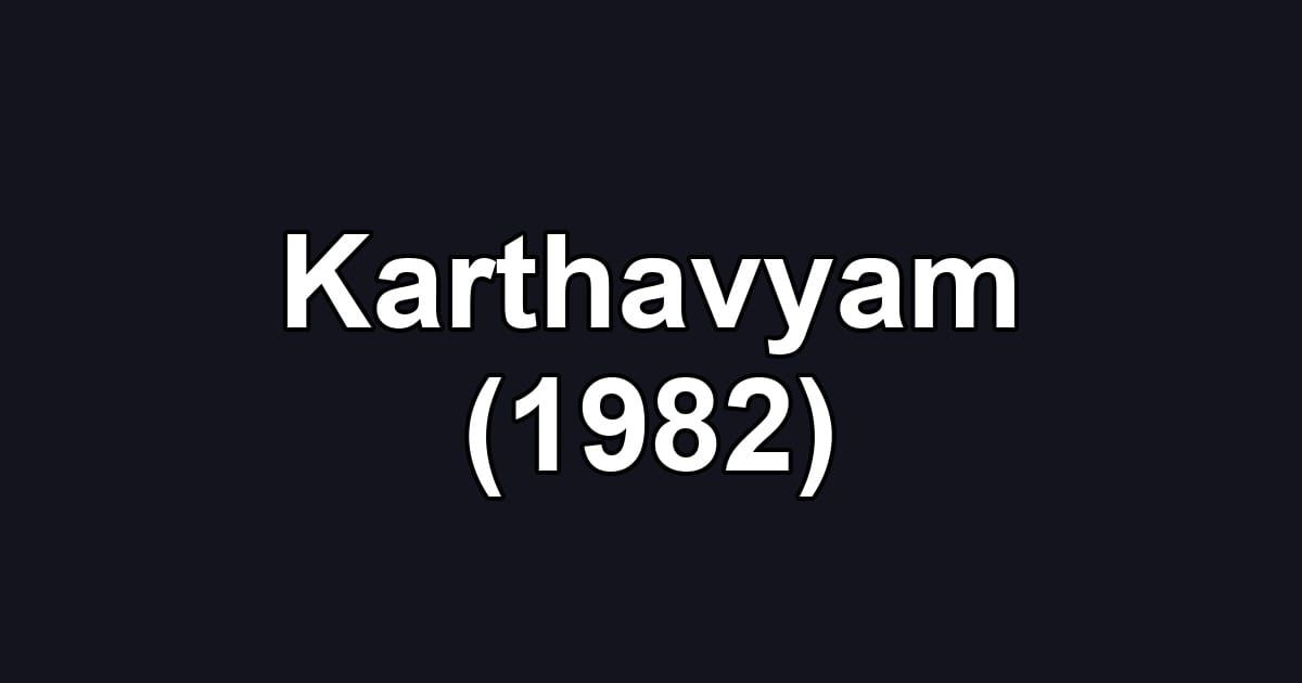 Karthavyam (1982)