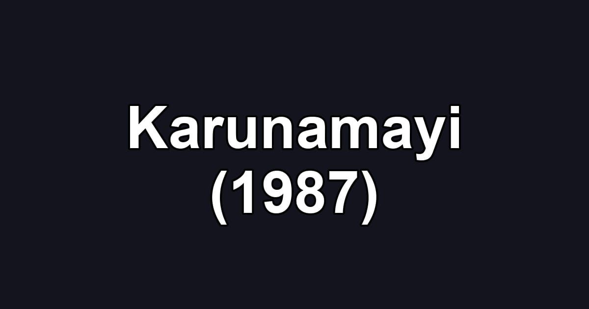Karunamayi (1987)