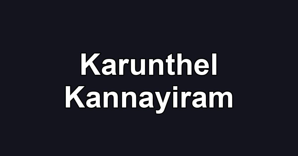 Karunthel Kannayiram