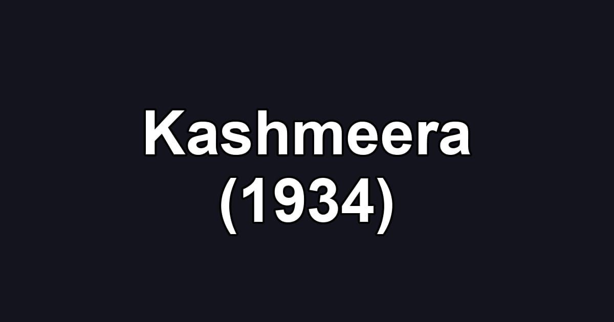 Kashmeera (1934)