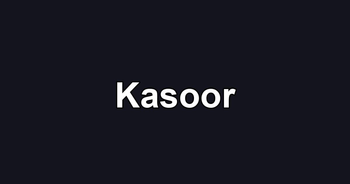 Kasoor