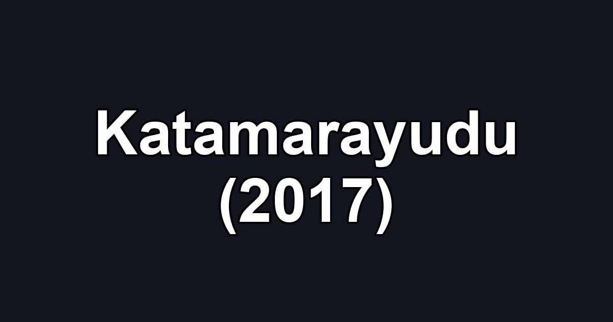 Katamarayudu (2017)