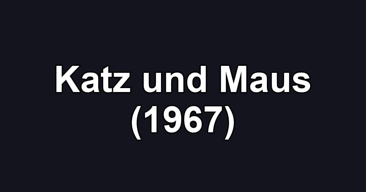 Katz und Maus (1967)
