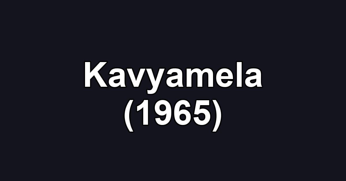 Kavyamela (1965)
