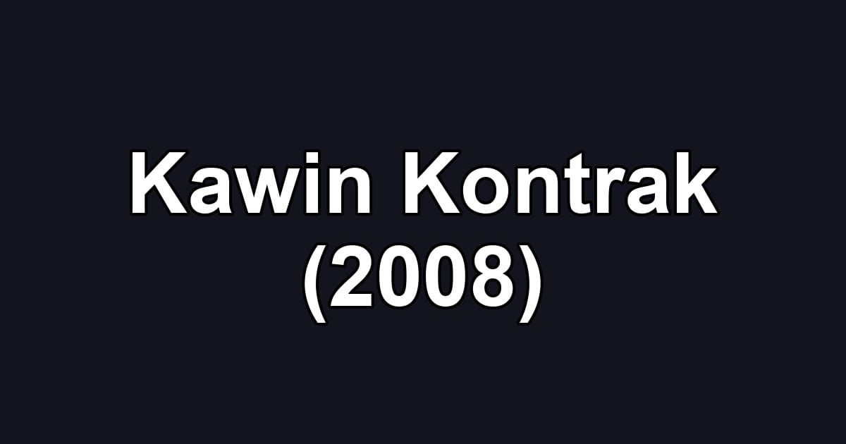 Kawin Kontrak (2008)