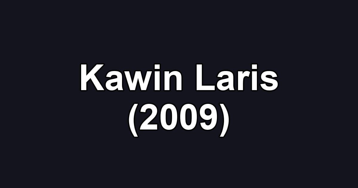 Kawin Laris (2009)