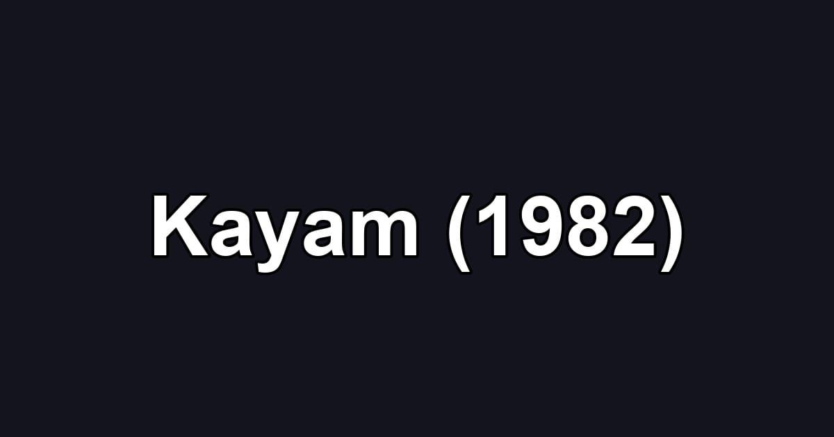 Kayam (1982)