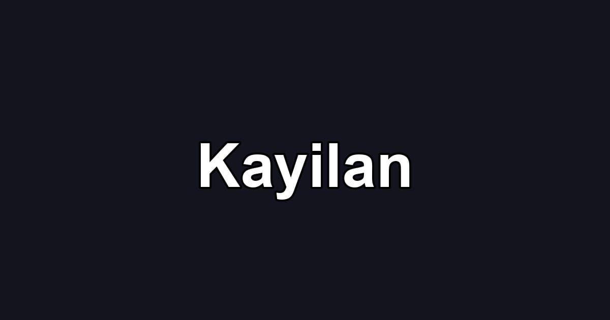 Kayilan