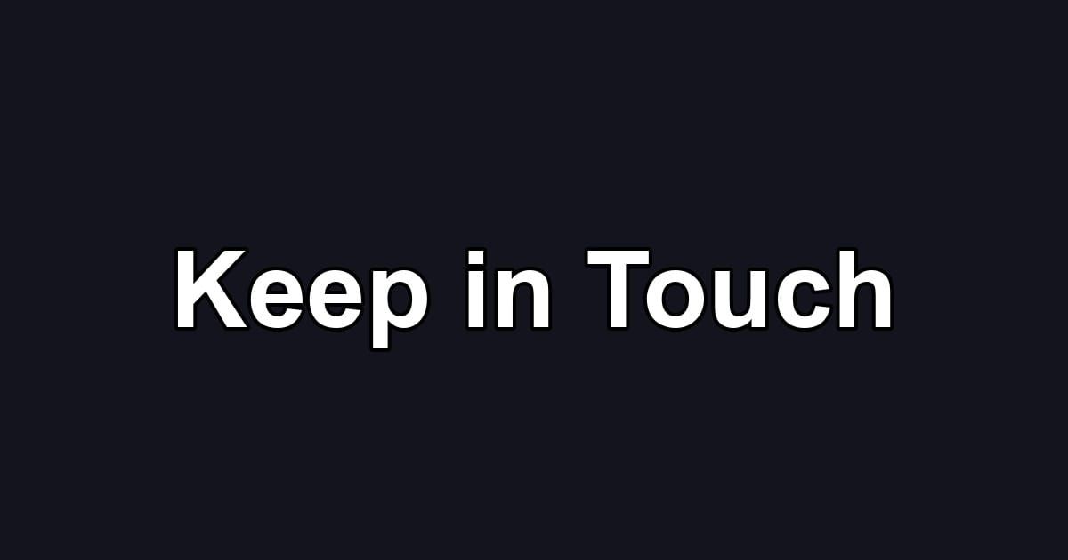 Keep in Touch