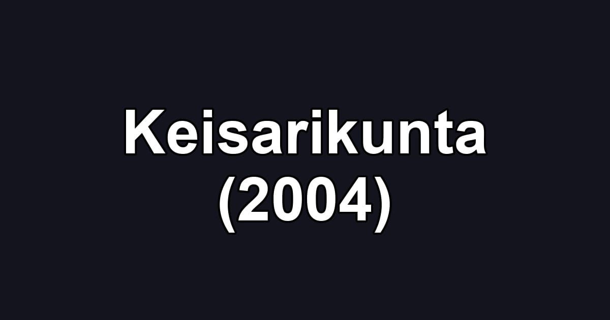 Keisarikunta (2004)