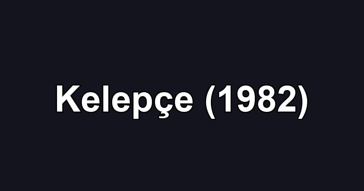 Kelepçe (1982)