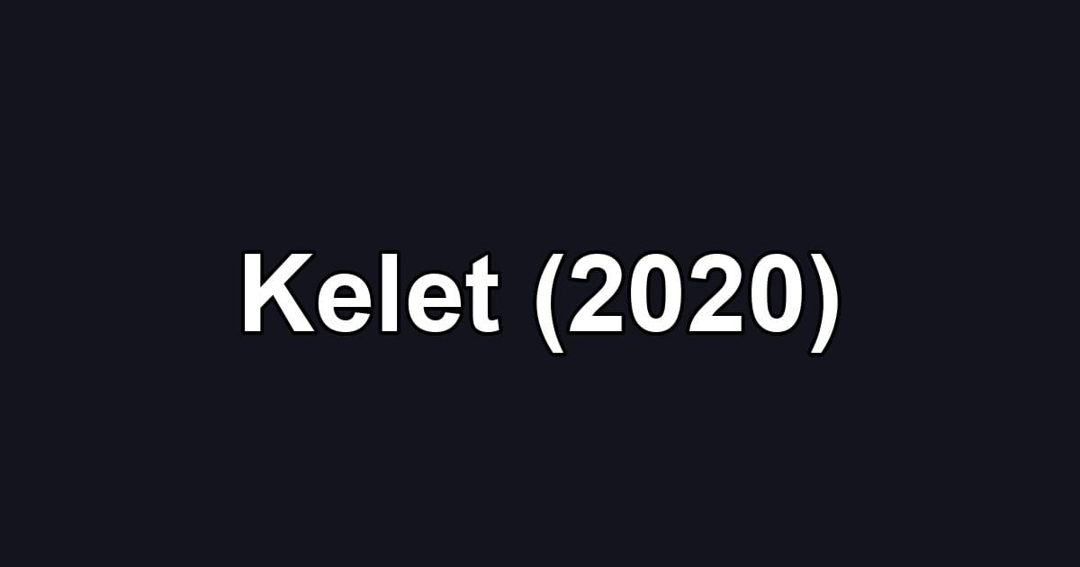Kelet (2020)