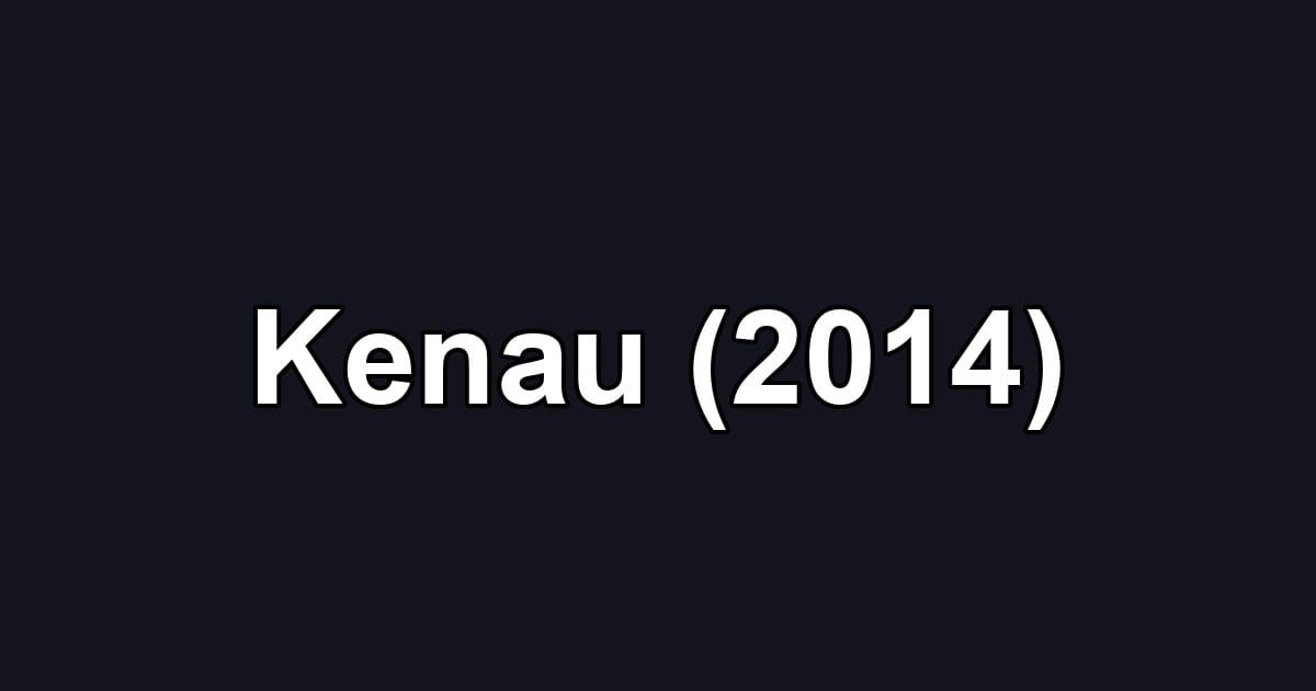 Kenau (2014)