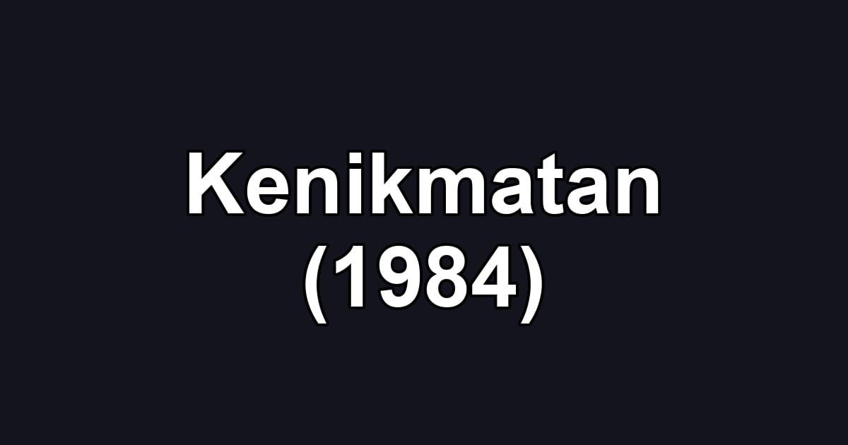 Kenikmatan (1984)