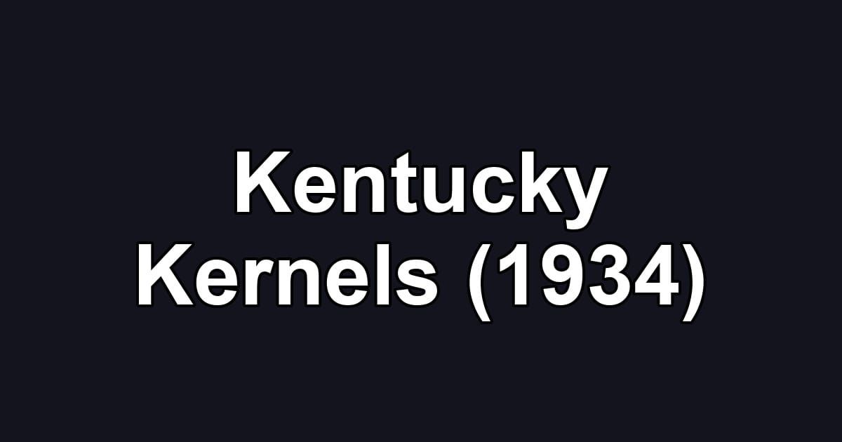 Kentucky Kernels (1934)