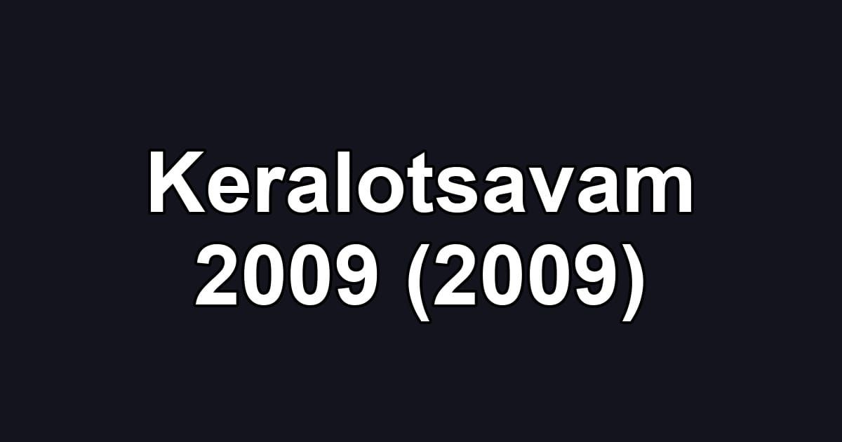 Keralotsavam 2009 (2009)