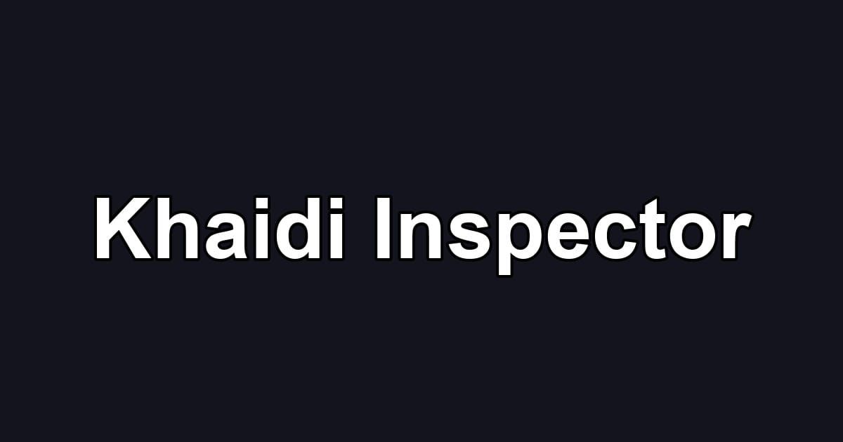 Khaidi Inspector
