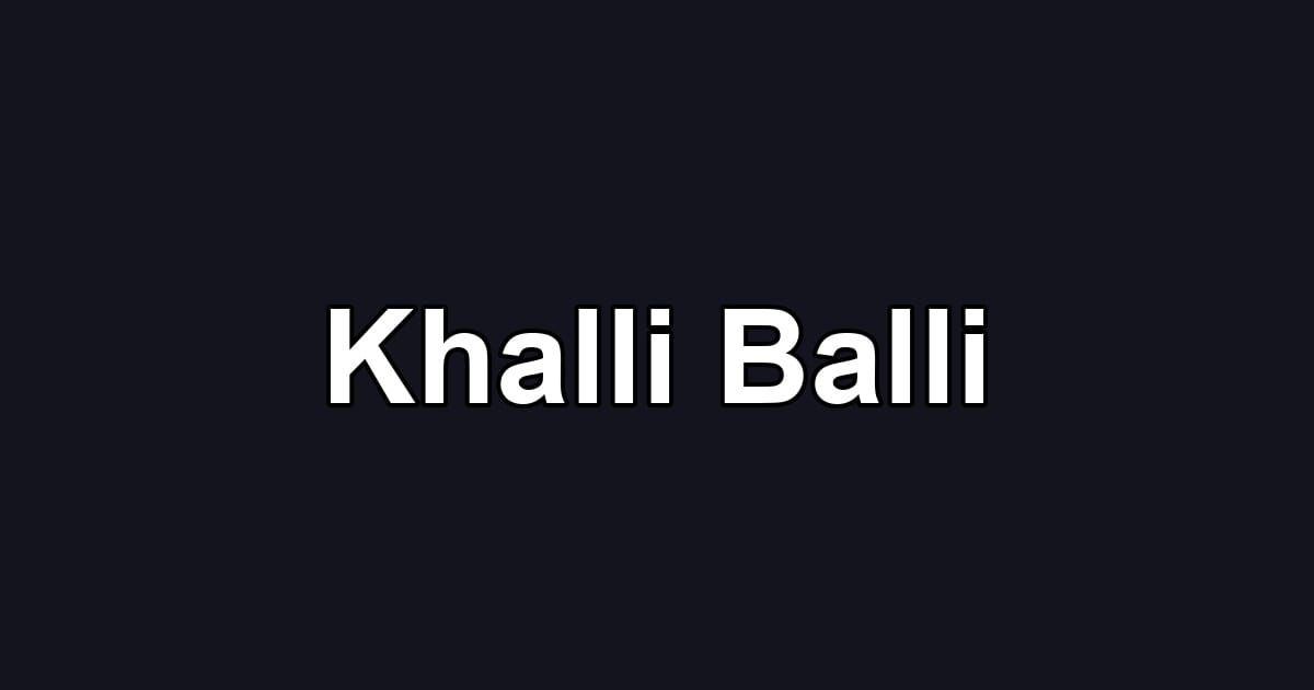 Khalli Balli