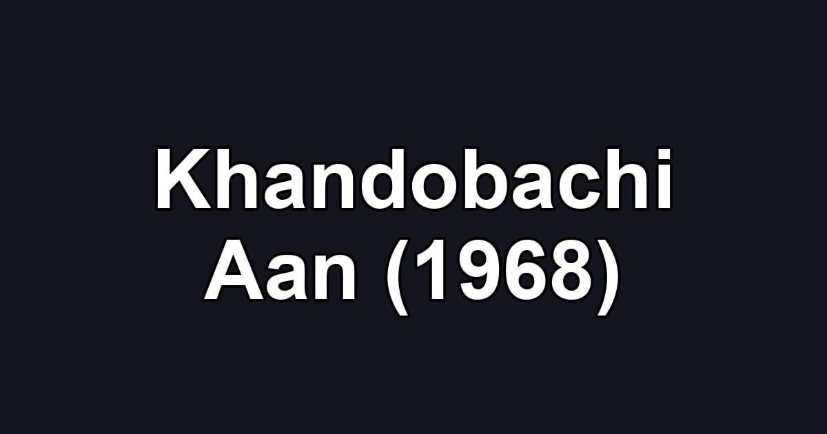 Khandobachi Aan (1968)