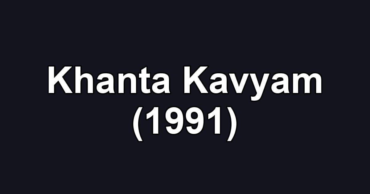 Khanta Kavyam (1991)