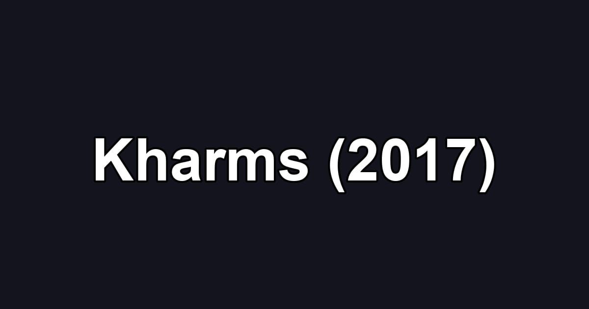 Kharms (2017)