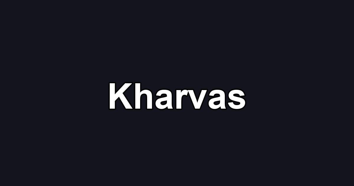 Kharvas