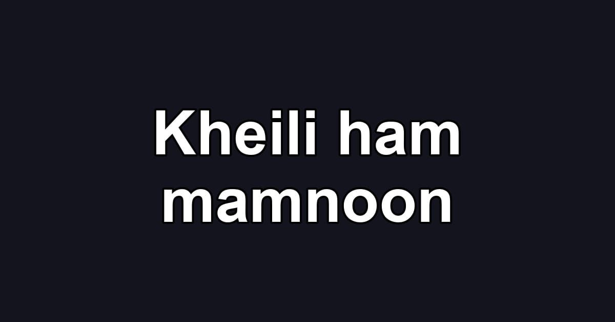 Kheili ham mamnoon