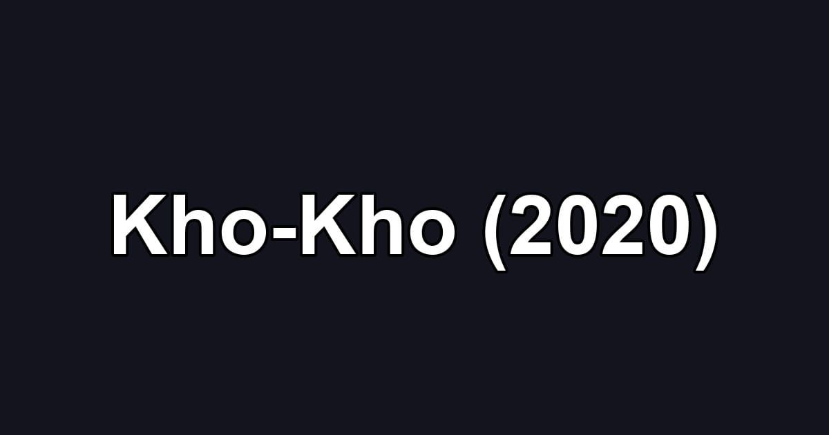 Kho-Kho (2020)