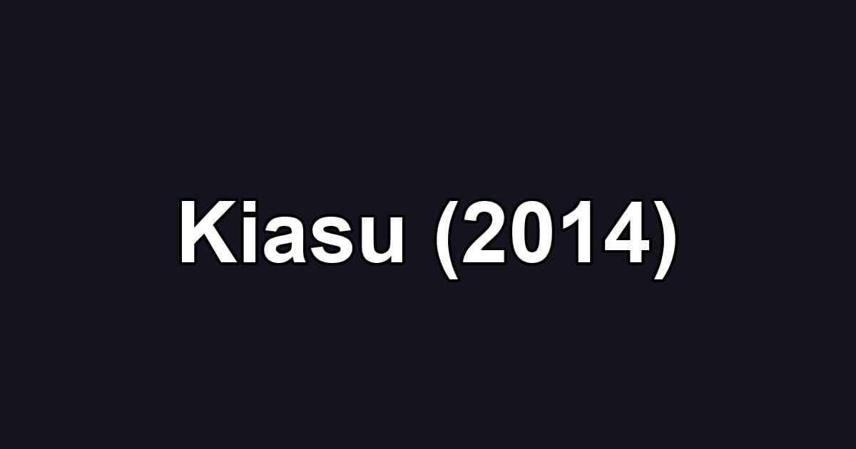 Kiasu (2014)