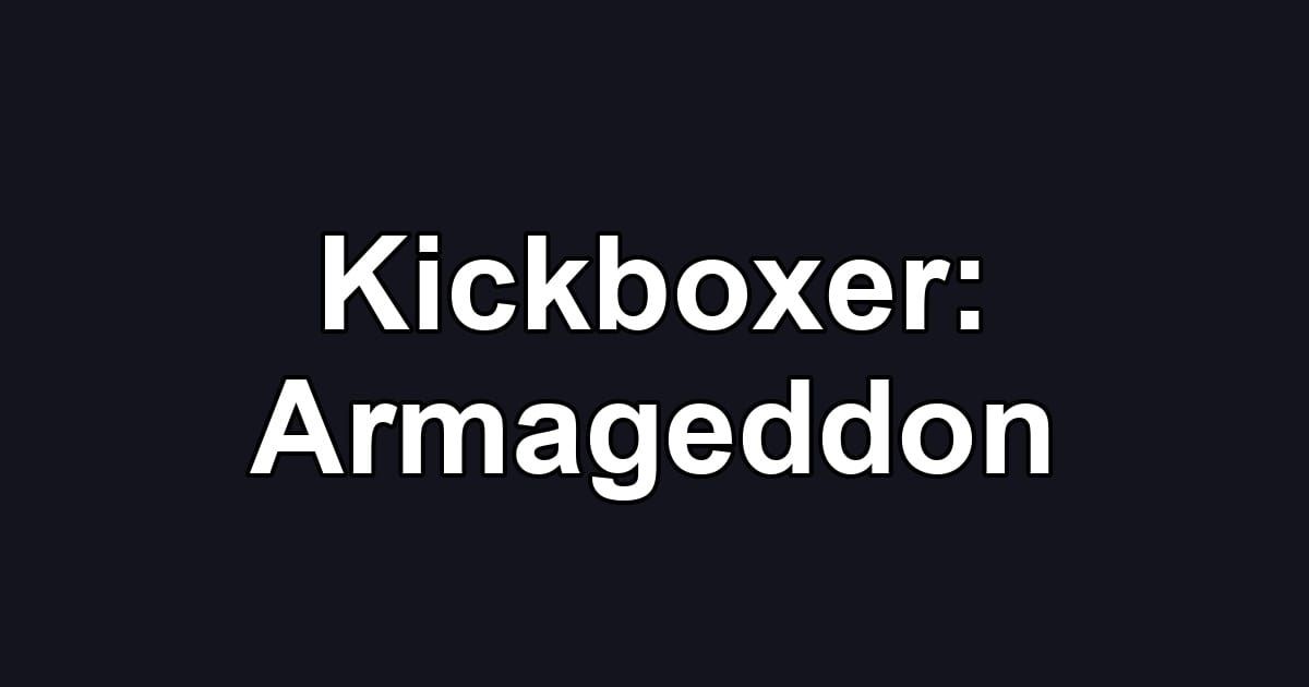 Kickboxer: Armageddon