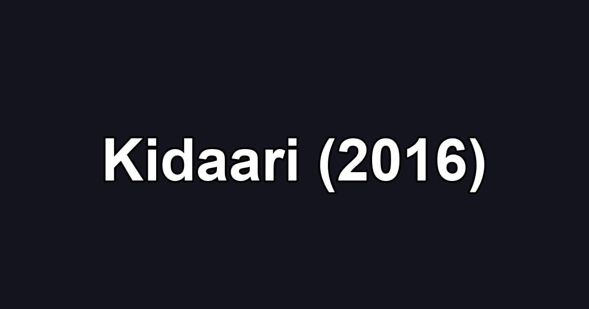 Kidaari (2016)