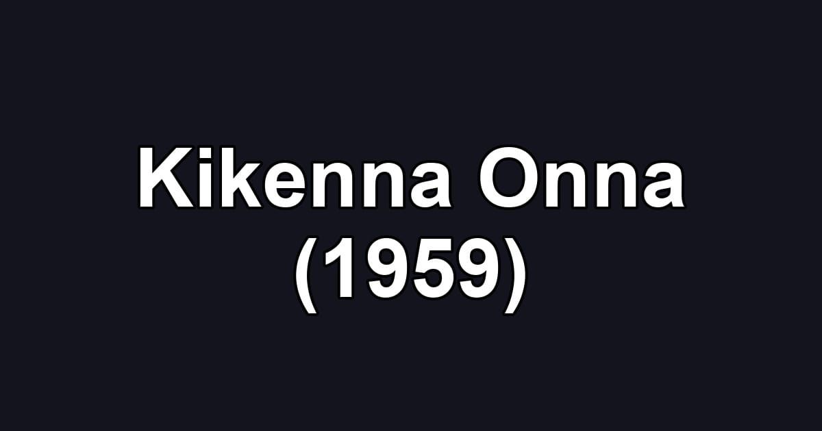 Kikenna Onna (1959)