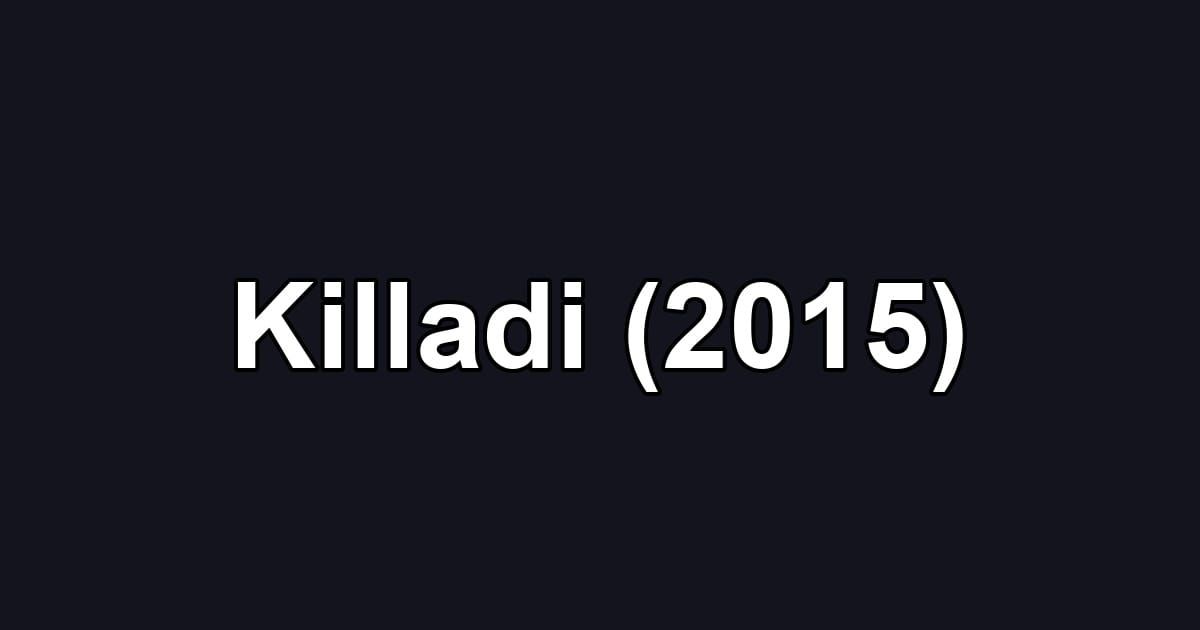 Killadi (2015)