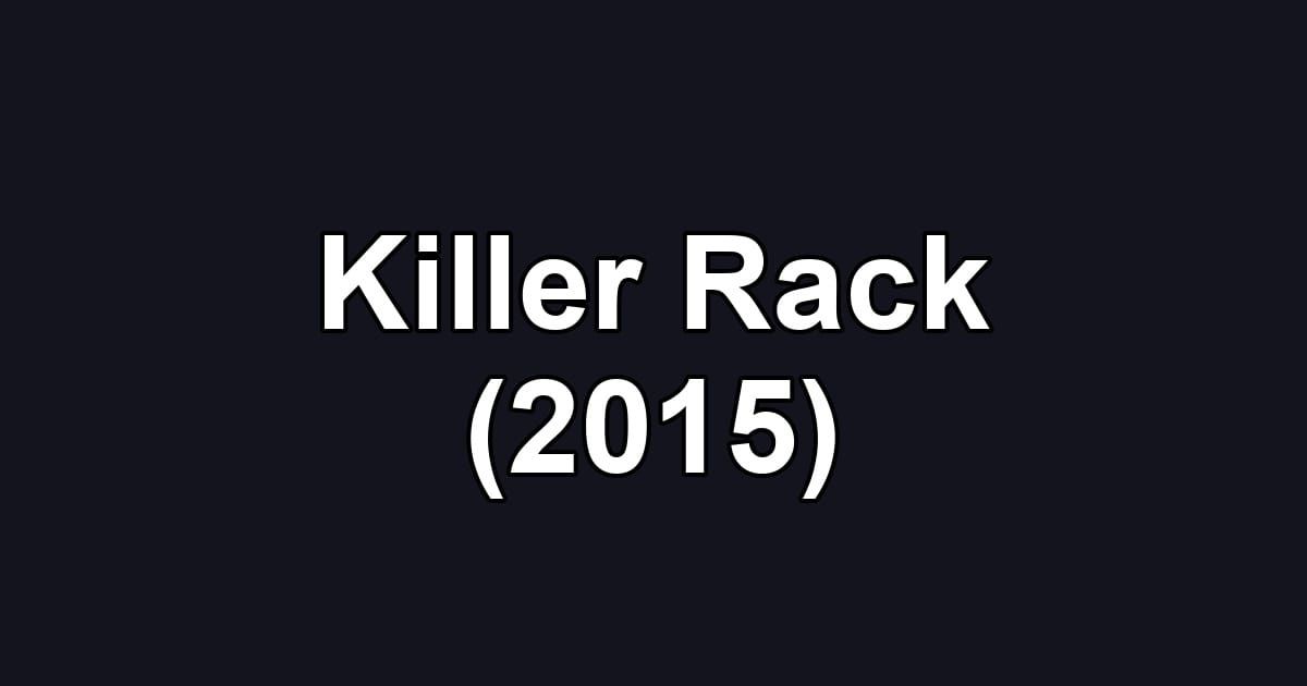 Killer Rack (2015)