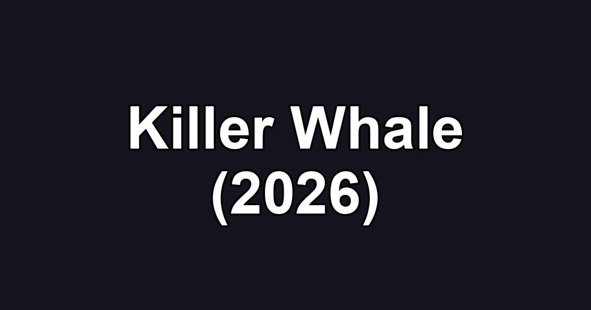 Killer Whale (2026)