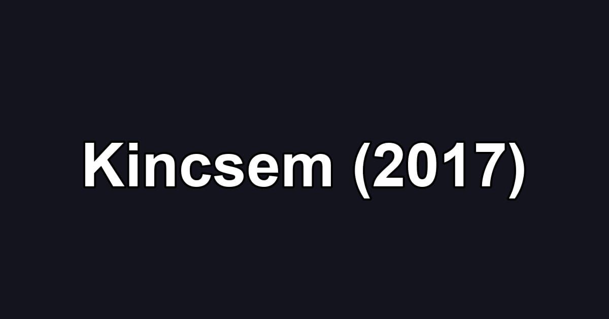 Kincsem (2017)